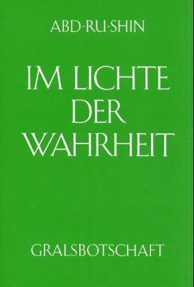 Im Lichte der Wahrheit, Bd.1